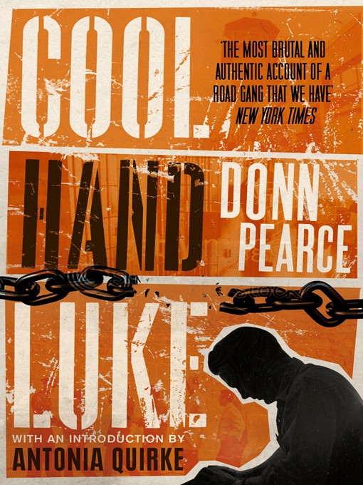 Title details for Cool Hand Luke by Donn Pearce - Available